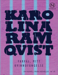 Farval mitt kvinnofangelse Ramqvist Karolina Kitap Kapağı