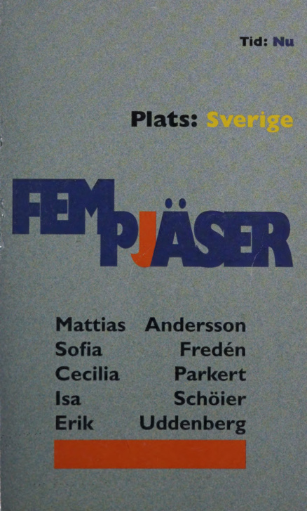Fem pjaser tid nu plats Sverige Swedish Edition Mattias Andersson Kitap Kapağı