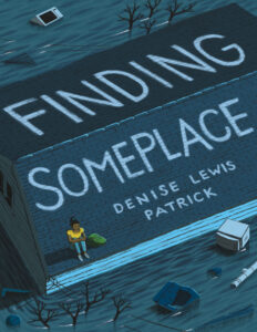 Finding Someplace Denise Lewis Patrick Kitap Kapağı