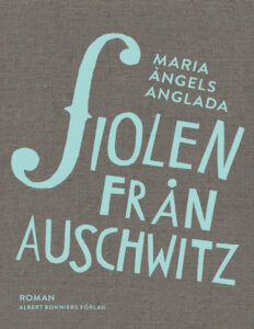 Fiolen fran Auschwitz Anglada Maria Angels Kitap Kapağı