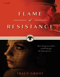 Flame of Resistance Tracy Groot Kitap Kapağı