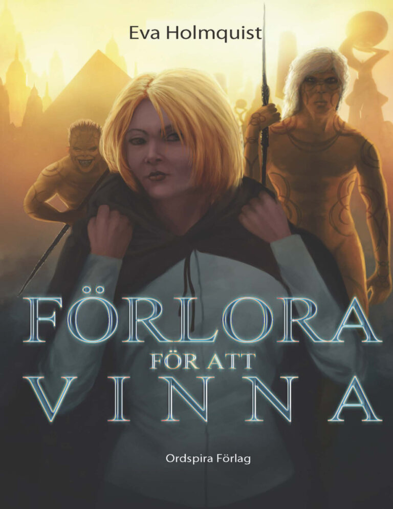 Forlora for att vinna Holmquist Eva Kitap Kapağı