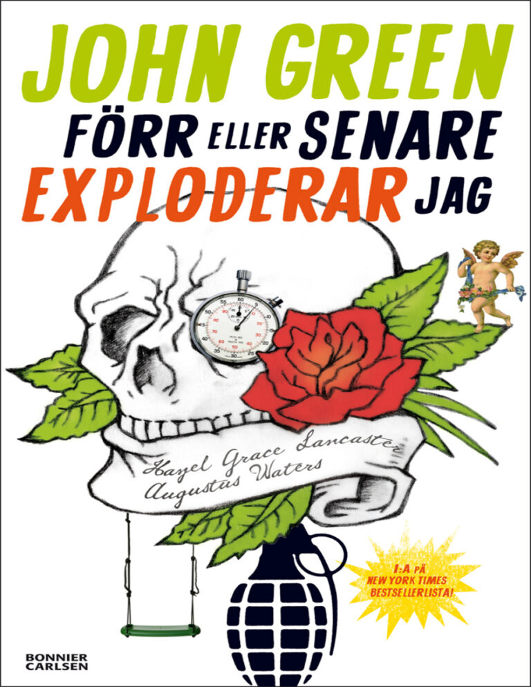 Forr eller senare exploderar jag Green John Kitap Kapağı