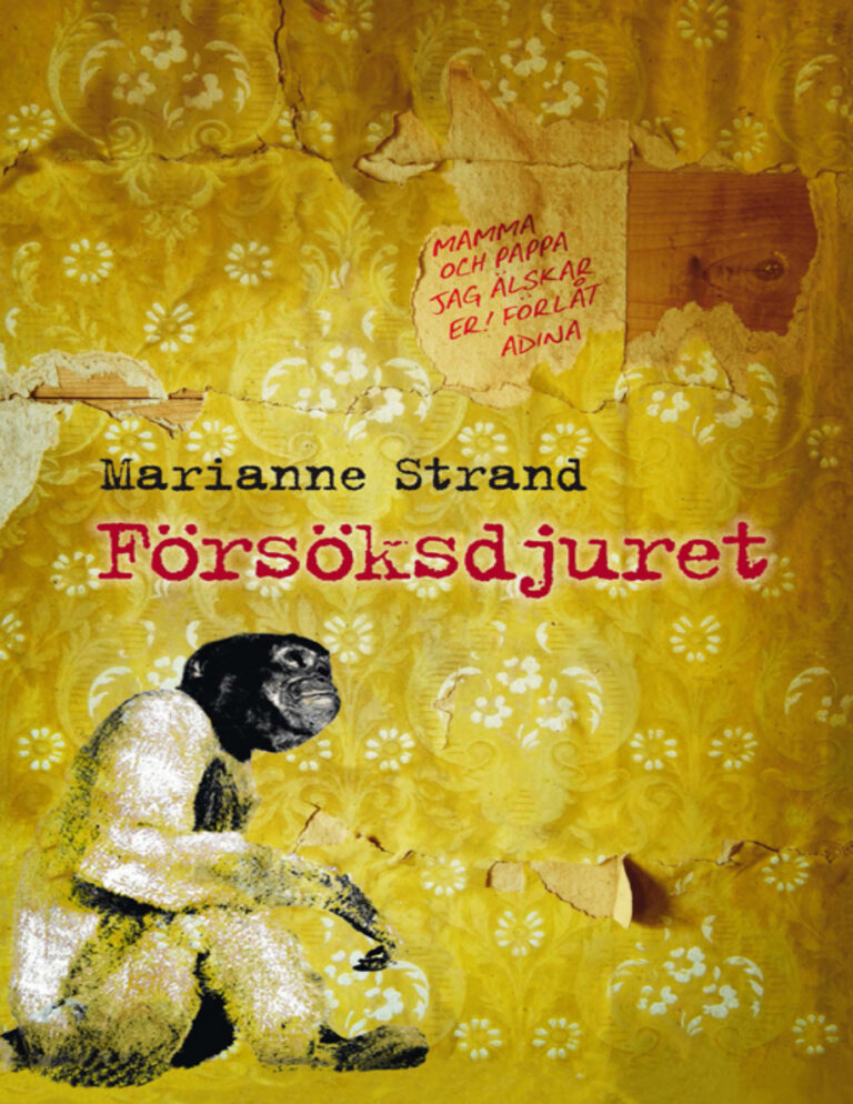 Forsoksdjuret e bok ljudbok Strand Marianne Kitap Kapağı