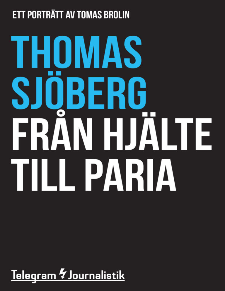 Fran hjalte till paria Ett portratt av Tomas Brolin Sjoberg Thomas Kitap Kapağı