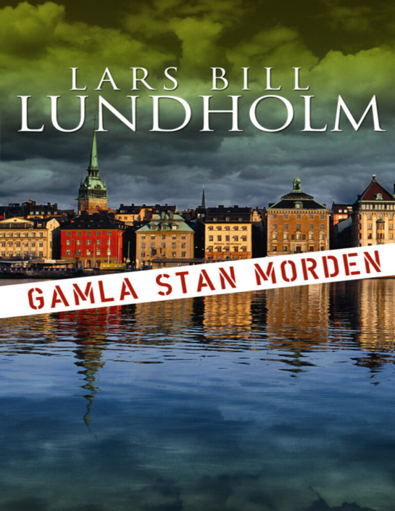 Gamla Stan morden Lundholm Lars Bill Kitap Kapağı