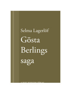 Gosta Berlings saga Swedish Edition Lagerlof Selma Kitap Kapağı