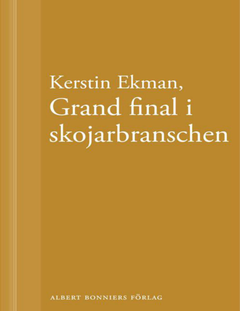 Grand final i skojarbranschen Ekman Kerstin Kitap Kapağı
