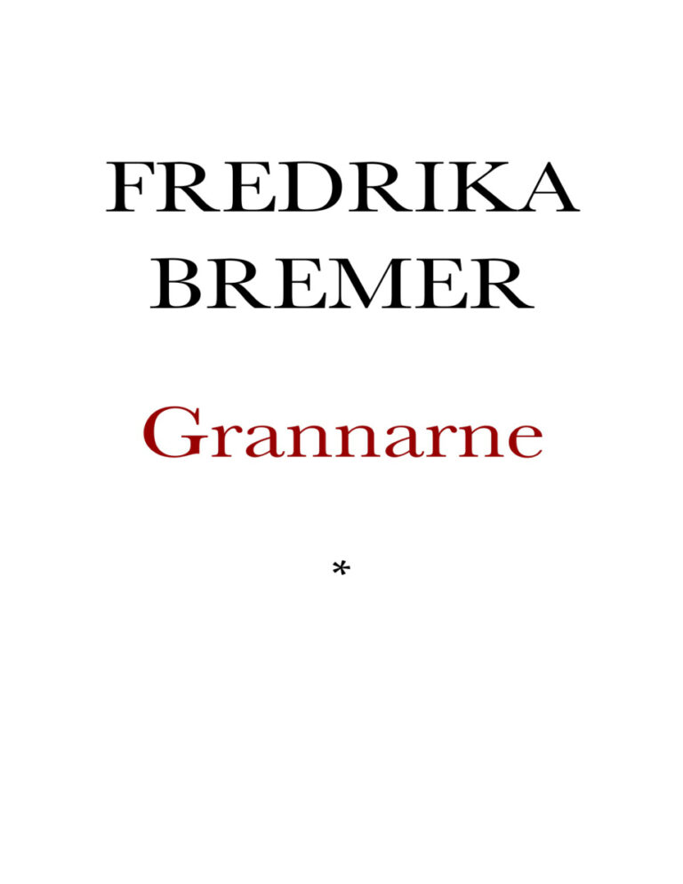 Grannarne Bremer Fredrika Kitap Kapağı