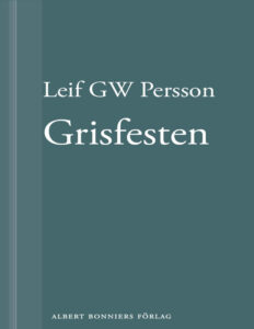 Grisfesten Persson Leif G W Kitap Kapağı