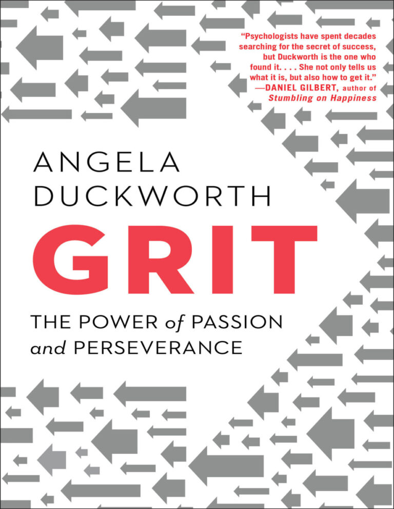 Grit: The Power of Passion and Perseverance PDF – Angela Duckworth