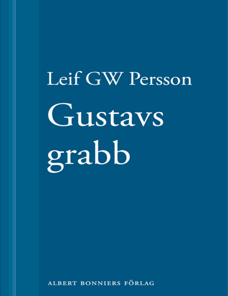 Gustavs grabb PDF Download – Persson Leif G W