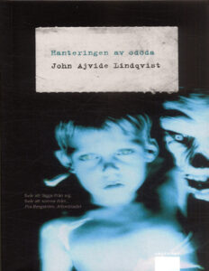 Hanteringen av ododa Lindqvist John Ajvide Kitap Kapağı
