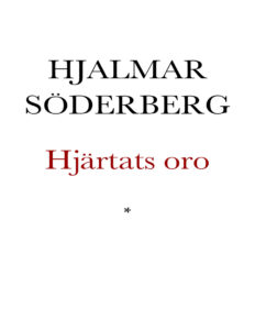Hjartats oro Soderberg Hjalmar Kitap Kapağı