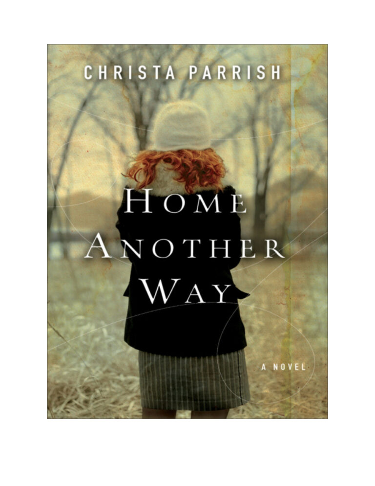 Home Another Way Christa Parrish Kitap Kapağı