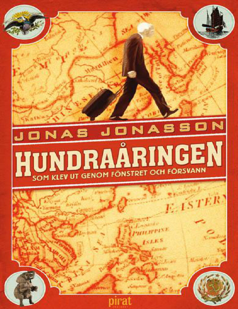 Hundraaringen som klev ut genom fonstret och forsvann Swedish Edition Jonas Jonasson Kitap Kapağı