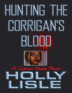 Hunting the Corrigans Blood Holly Lisle Kitap Kapağı