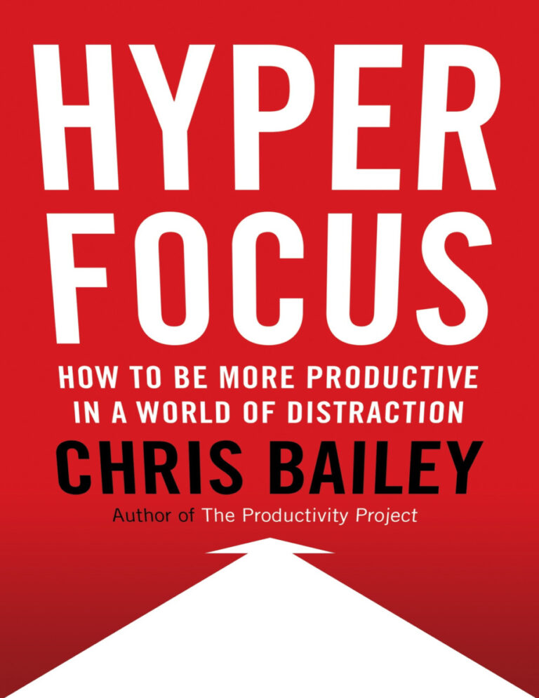 Hyperfocus PDF – Chris Bailey
