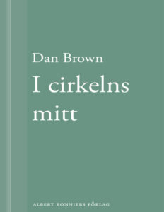 I cirkelns mitt Brown Dan Kitap Kapağı