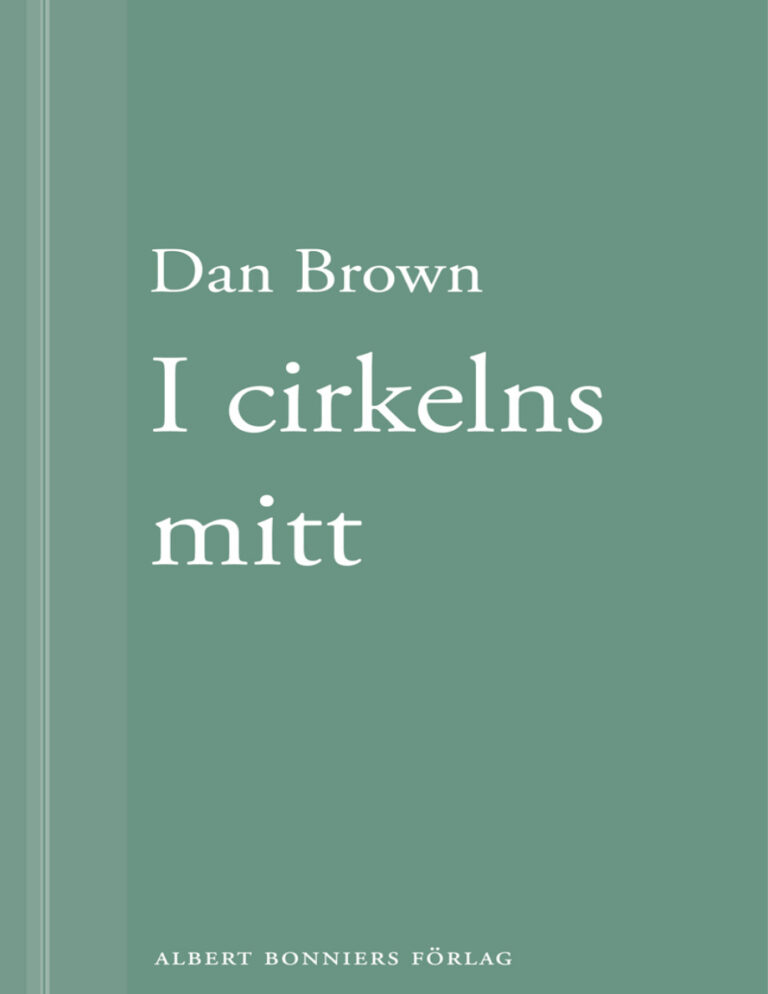 I cirkelns mitt Brown Dan Kitap Kapağı