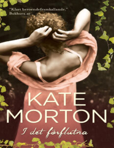 I det forflutna Morton Kate Kitap Kapağı