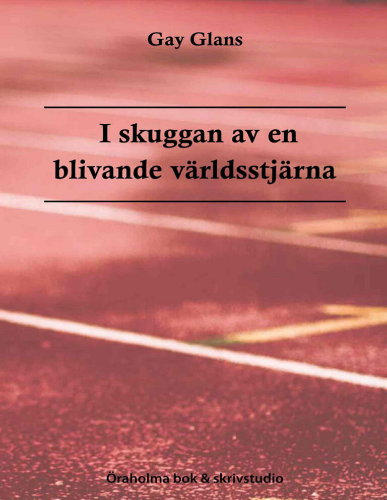 I skuggan av en blivande varldsstjarna Glans Gay Kitap Kapağı
