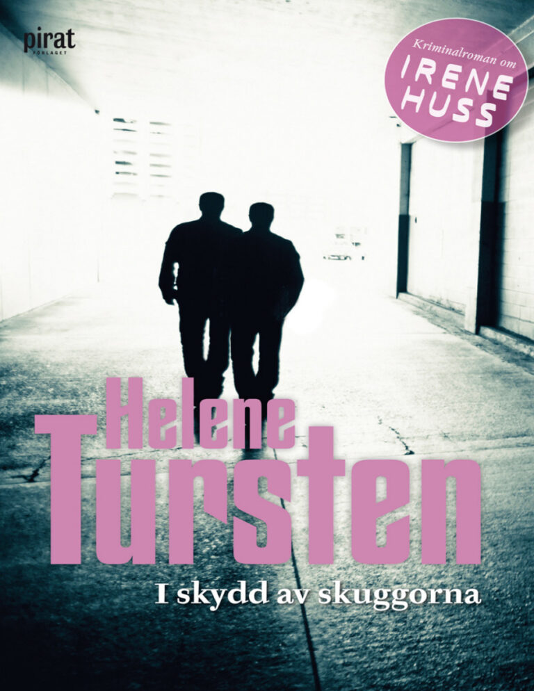 I skydd av skuggorna Tursten Helene Kitap Kapağı