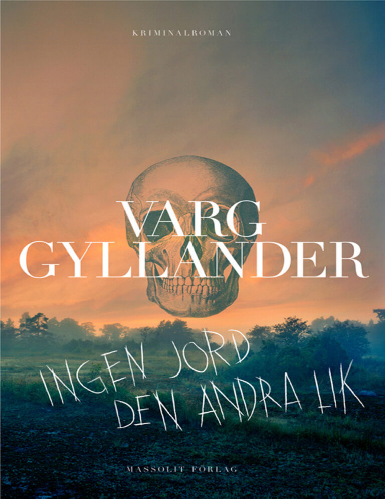 Ingen jord den andra lik Gyllander Varg Kitap Kapağı