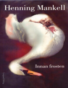 Innan frosten Mankell Henning Kitap Kapağı