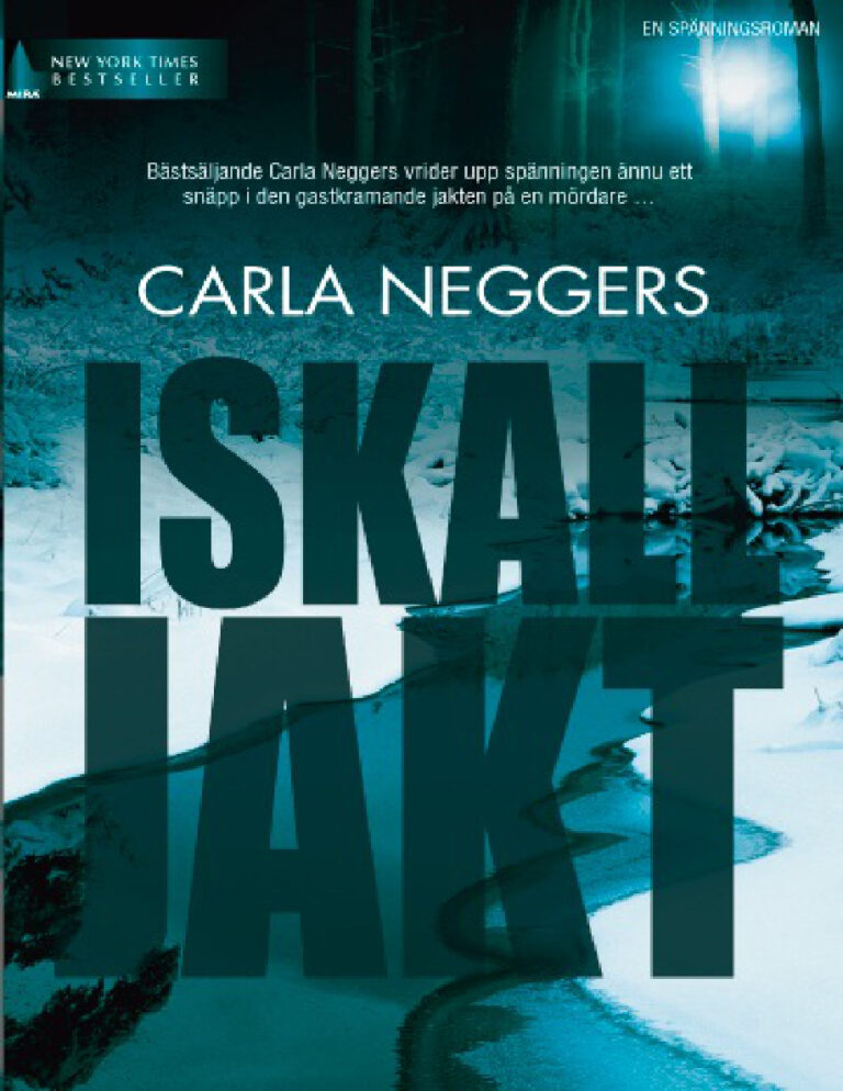Iskall jakt Carla Neggers Kitap Kapağı