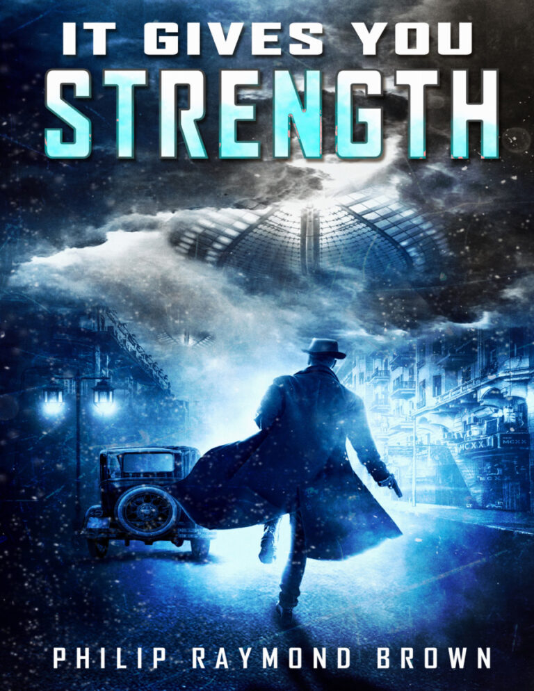It Gives You Strength Philip Raymond Brown Kitap Kapağı