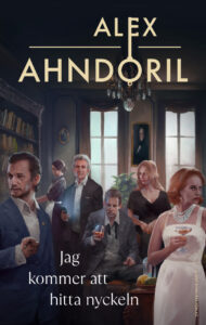 Jag kommer att hitta nyckeln Alex Ahndoril SWE Kitap Kapağı