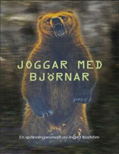 Joggar med bjornar Bostrom Ingrid Kitap Kapağı