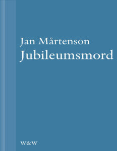 Jubileumsmord Martenson Jan Kitap Kapağı