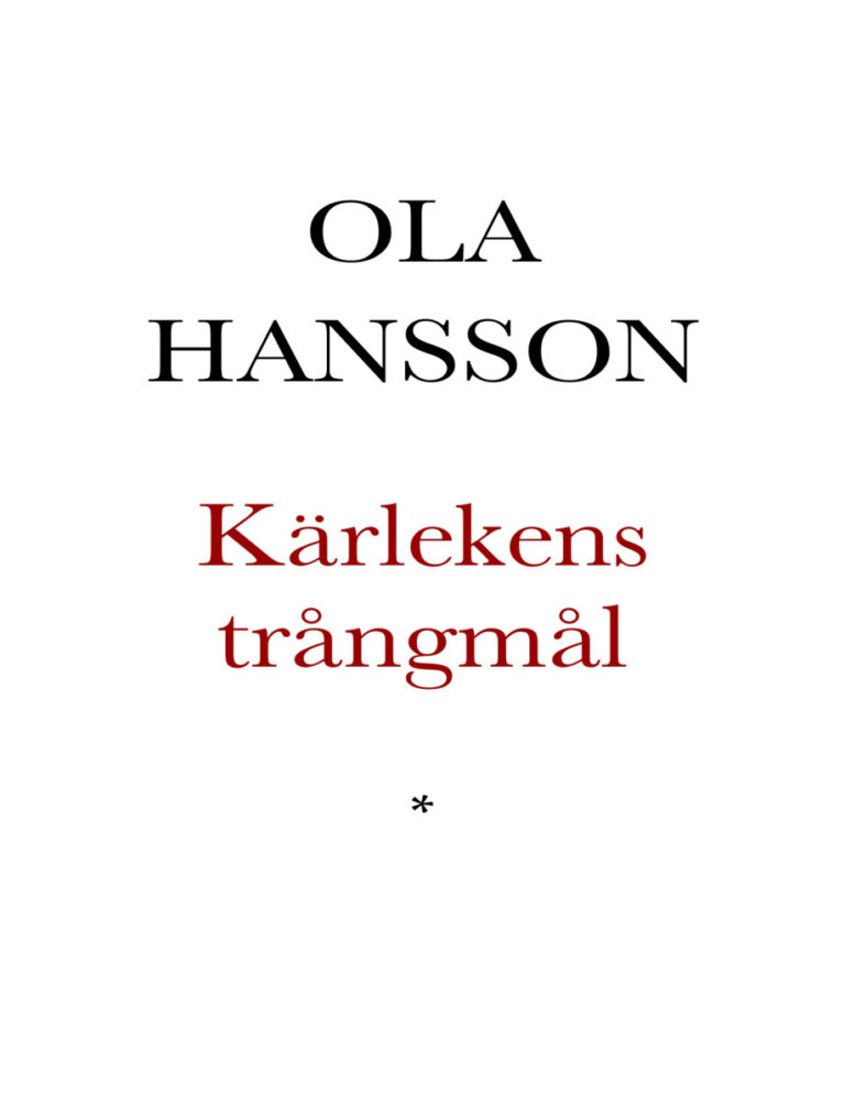 Karlekens trangmal Hansson Ola Kitap Kapağı