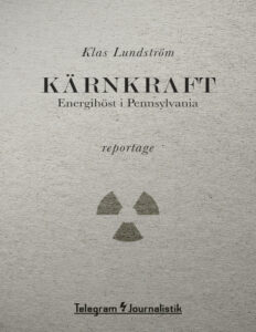 Karnkraft Energihost i Pennsylvania Lundstrom Klas Kitap Kapağı
