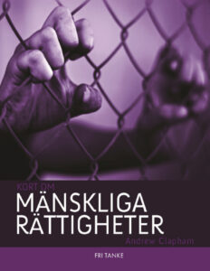 Kort om Manskliga rattigheter Clapham Andrew Kitap Kapağı