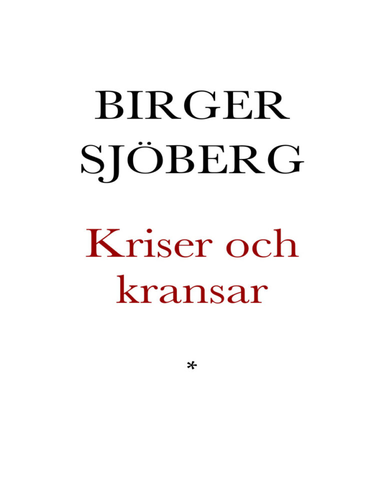 Kriser och kransar Sjoberg Birger Kitap Kapağı