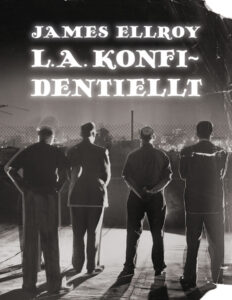 LA konfidentiellt Ellroy James Kitap Kapağı