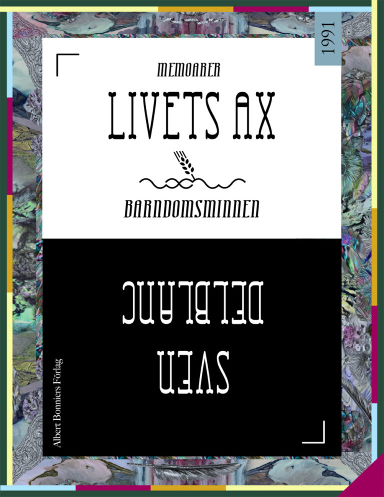 Livets ax barndomsminnen Delblanc Sven Kitap Kapağı