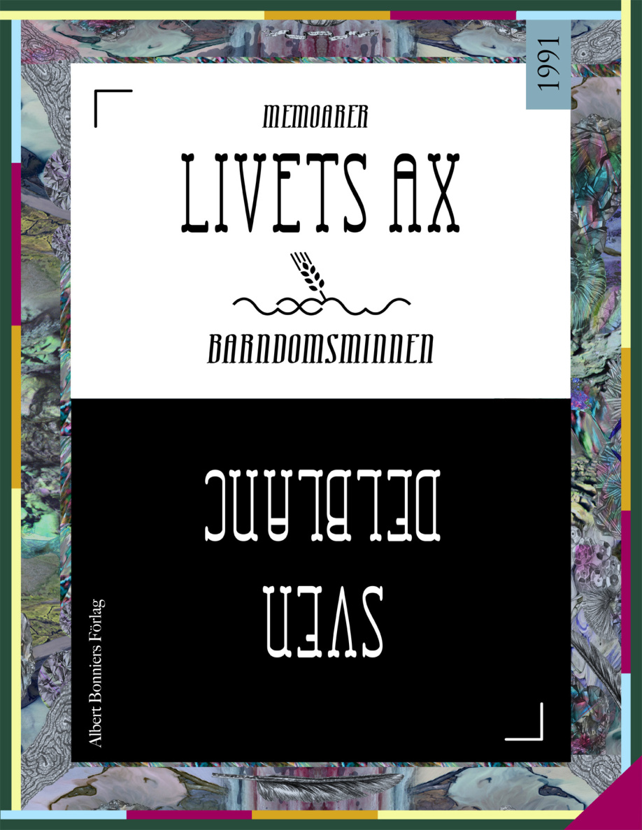 Livets ax: barndomsminnen PDF Download