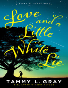 Love and a Little White Lie Tammy L Gray Kitap Kapağı