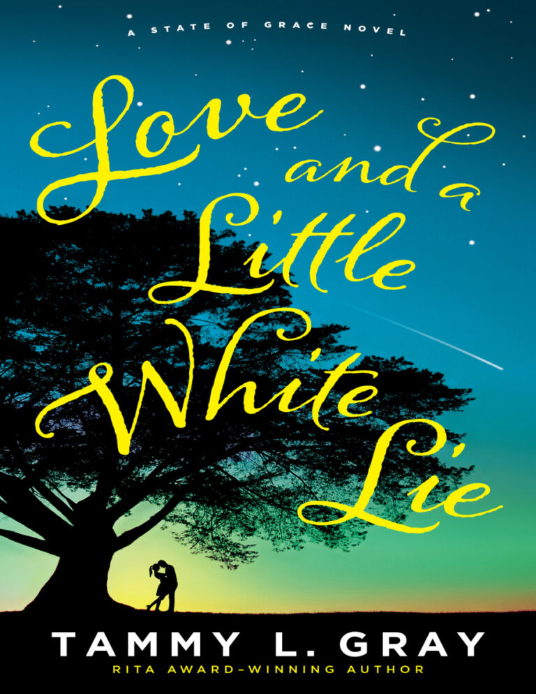 Love and a Little White Lie Tammy L Gray Kitap Kapağı