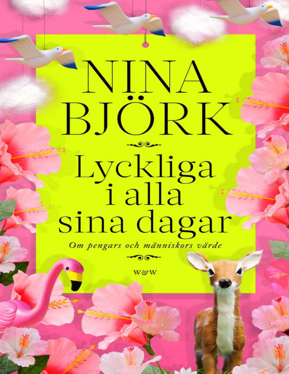 Lyckliga i alla sina dagar PDF Download