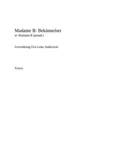 Madame B bekannelser B Madame Kitap Kapağı