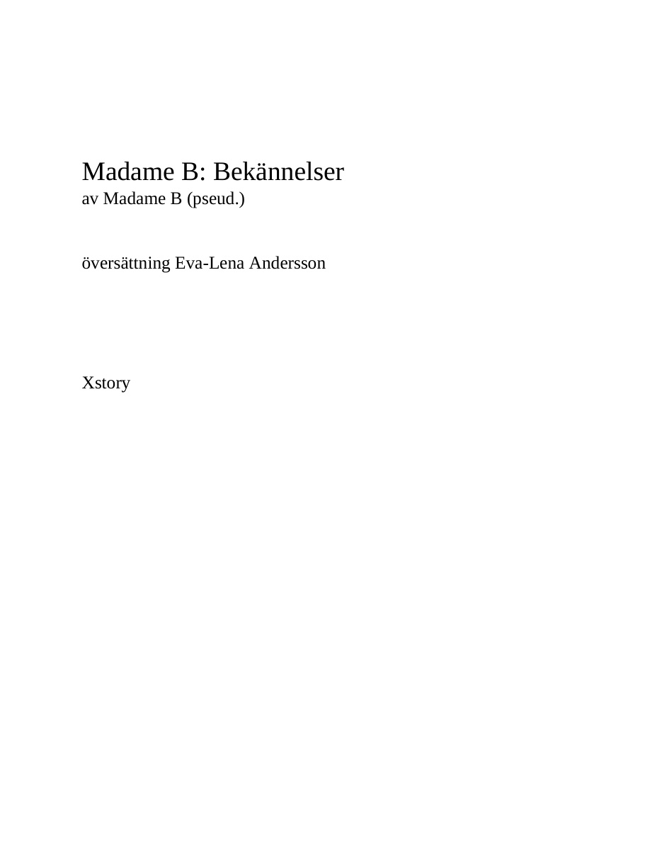 Madame B: bekännelser PDF Download