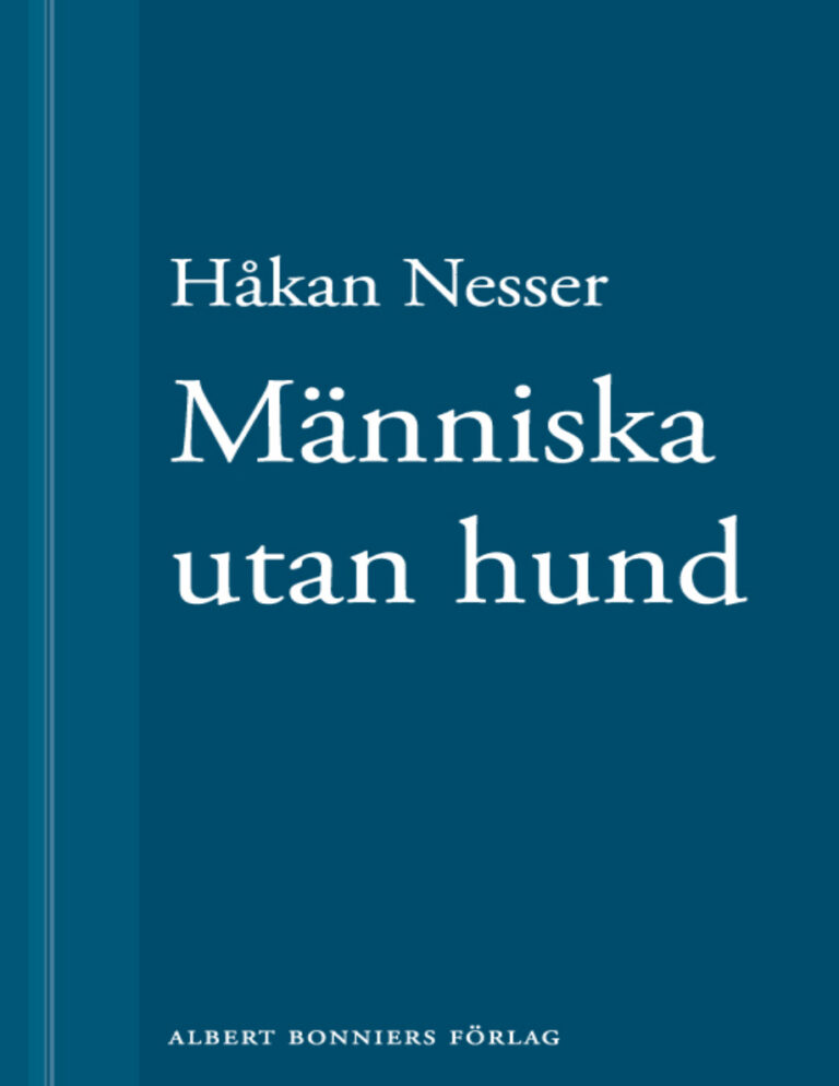Manniska utan hund Nesser Hakan Kitap Kapağı