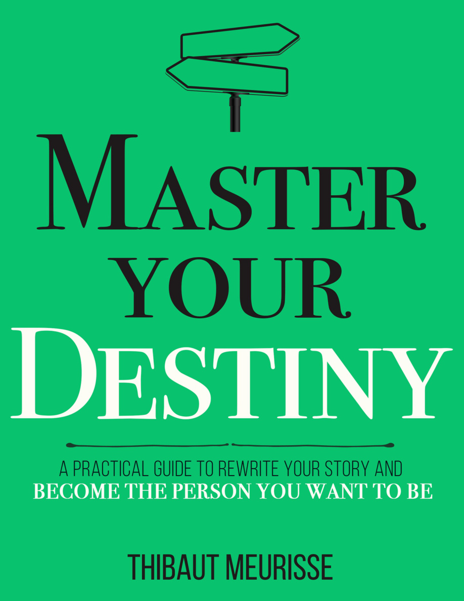 Master Your Destiny