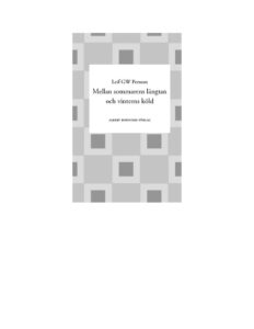 Mellan sommarens langtan och vinterns kold Persson Leif G W Kitap Kapağı