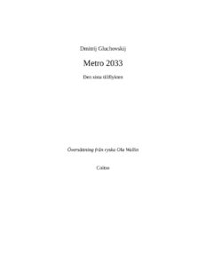 Metro 2033 den sista tillflykten Gluchovskij Dmitrij Kitap Kapağı